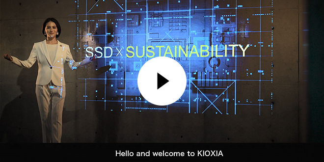 影片：鎧俠 SSD x 永續發展 - 實現綠色永續未來 - (4:22)